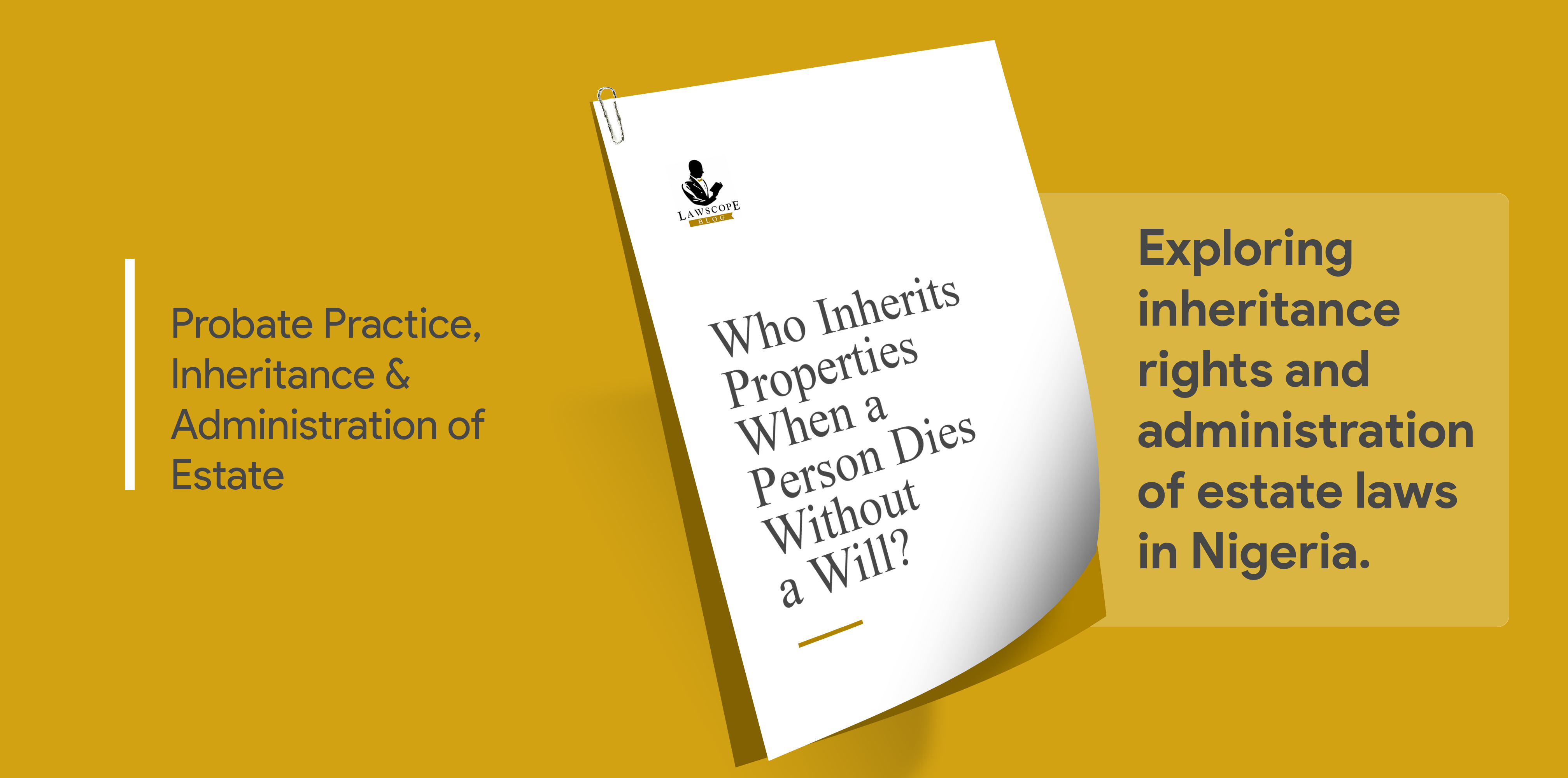 PROBATE PRACTICE, INHERITANCE AND ADMINISTRATION OF ESTATE